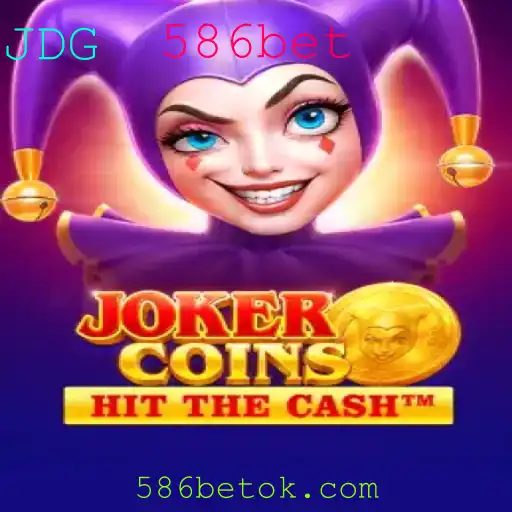 Descubra o Empolgante Mundo de JokerCoins com 586bet